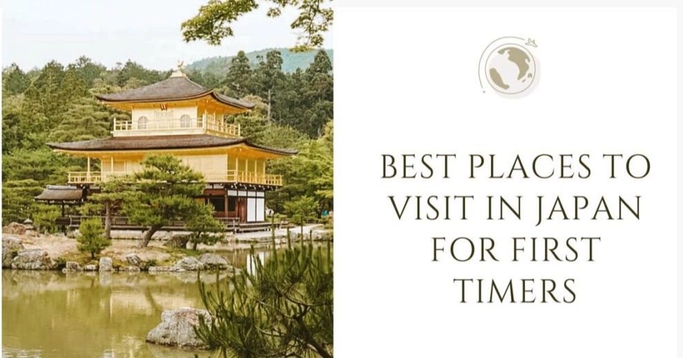 Where to go in Japan for first timers?